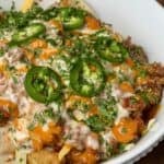 Chili Cheese Loaded Tater Tots.